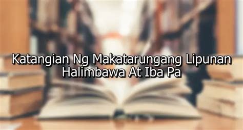 Katangian Ng Makatarungang Lipunan – Halimbawa At Iba Pa.